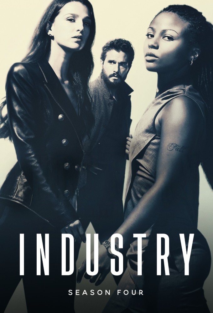 Industry - Season 4 [320977] (A1768186354) [[TV Shows]] --Plex--